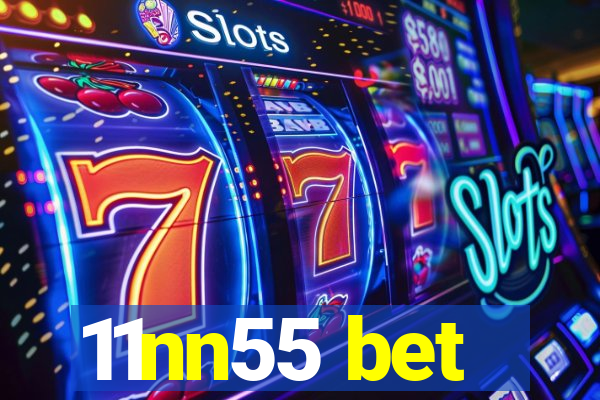 11nn55 bet